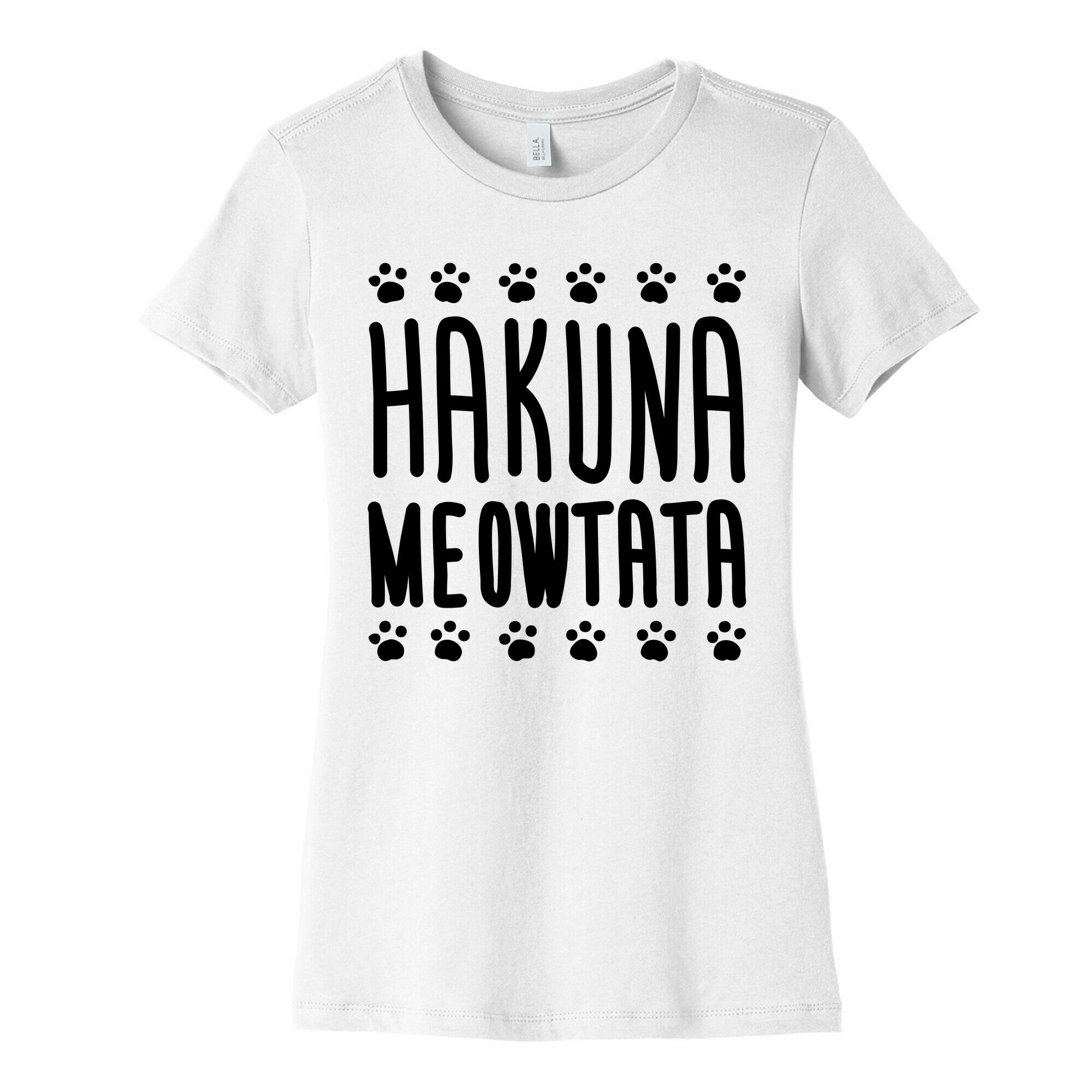 Hakuna Meowtata Women's Cotton Tee